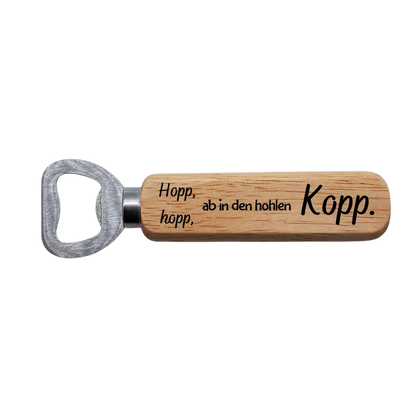 Flaschenöffner - Hopp, hopp, ab in den hohlen Kopp.