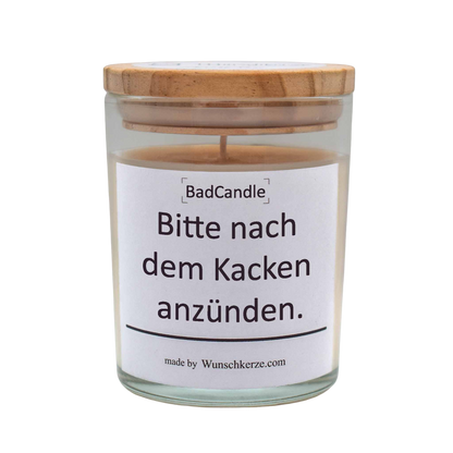 BadCandle - Bitte nach dem Kacken anzünden.