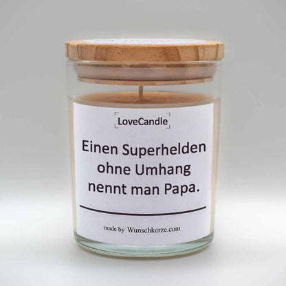 LoveCandle - Einen Superhelden ohne Umhang nennt man Papa.